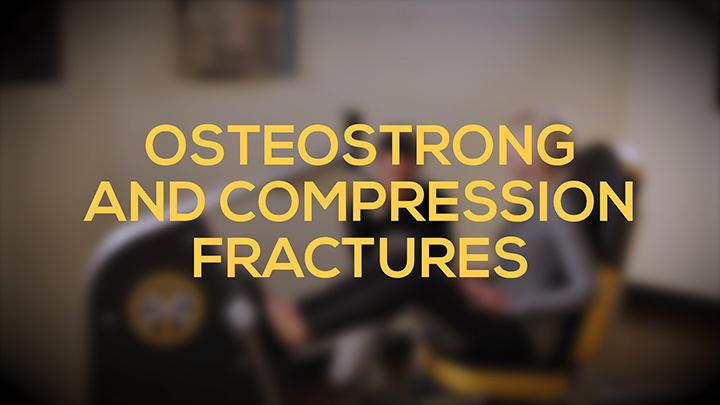 OsteoStrong And Compression Fractures